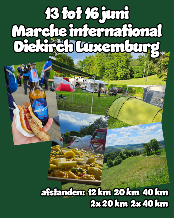 13 t/m 16 juni - Marche international in Diekirch Luxemburg